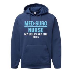 Med Surg Nurse Skills Medical Surgical Nursing Rn Meaningful Gift Performance Fleece Hoodie