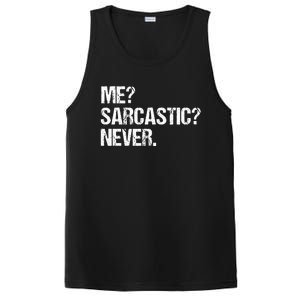 Me Sarcastic Never Funny Saying Humor Intelligent Sarcasm PosiCharge Competitor Tank