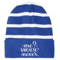 Me Sarcastic Never Funny Saying Striped Beanie with Solid Band