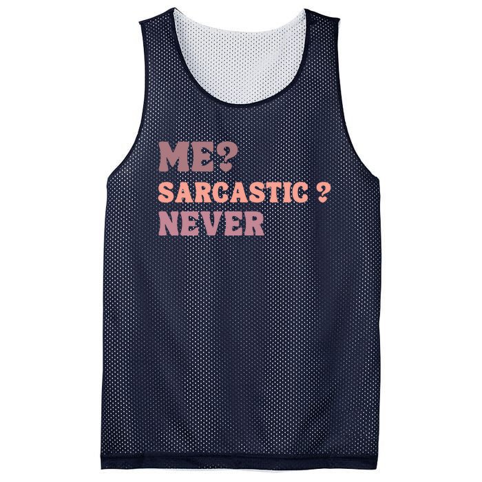 Me Sarcastic Never Funny Black Humor Adult Mesh Reversible Basketball Jersey Tank