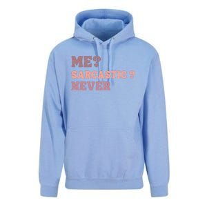 Me Sarcastic Never Funny Black Humor Adult Unisex Surf Hoodie