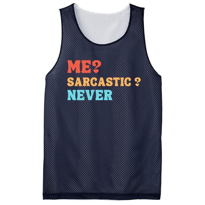 Me Sarcastic Never Funny Black Humor Adult Mesh Reversible Basketball Jersey Tank