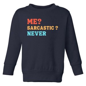 Me Sarcastic Never Funny Black Humor Adult Toddler Sweatshirt