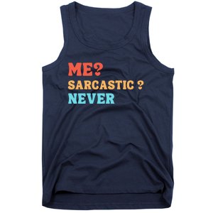 Me Sarcastic Never Funny Black Humor Adult Tank Top