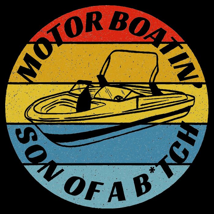 Motorboatin Son Of A Btch Funny Motorboating Button