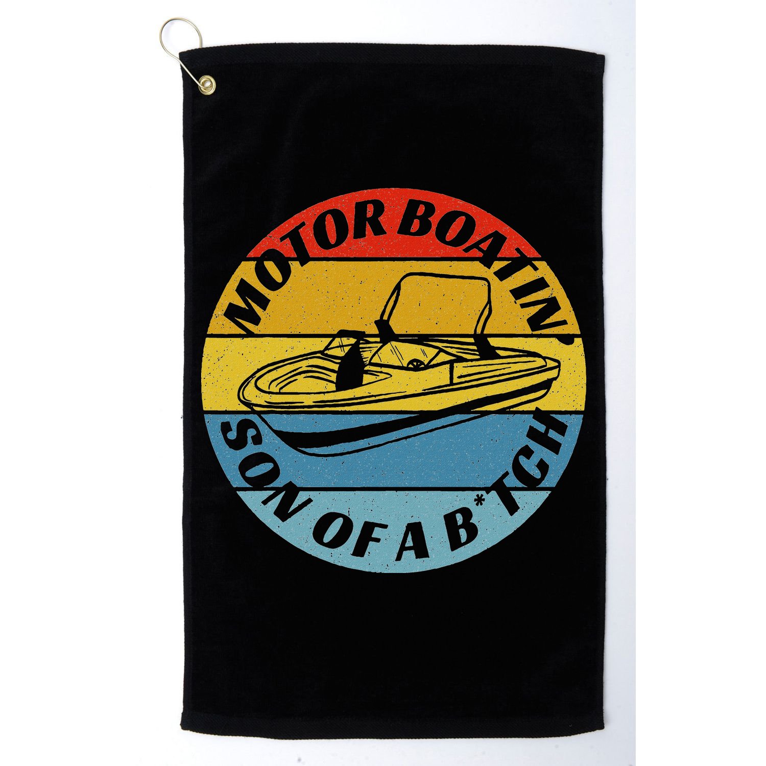 Motorboatin Son Of A Btch Funny Motorboating Golf Towel