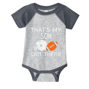 My Son Out There American Football Family Mom Dad Men Women Infant Baby Jersey Bodysuit