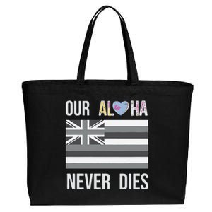 Maui Strong Our Aloha Never Dies Cotton Canvas Jumbo Tote