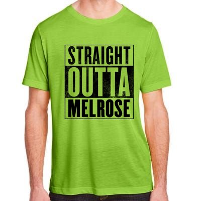 Melrose Straight Outta Melrose Gift Adult ChromaSoft Performance T-Shirt