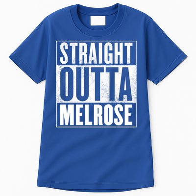 Melrose Straight Outta Melrose Gift Tall T-Shirt