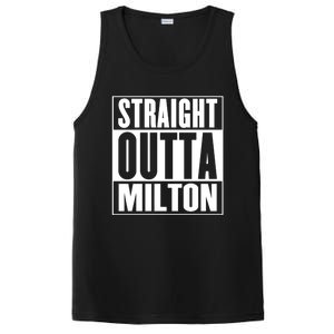 Milton Straight Outta Milton Funny Gift PosiCharge Competitor Tank