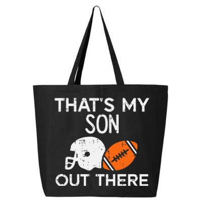 My Son Out There American Football Family Mom Dad Men Women 25L Jumbo Tote