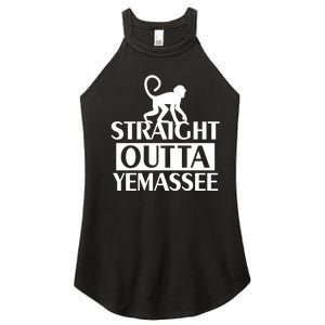 Monkey Straight Outta Yemassee Women's Perfect Tri Rocker Tank