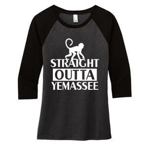 Monkey Straight Outta Yemassee Women's Tri-Blend 3/4-Sleeve Raglan Shirt