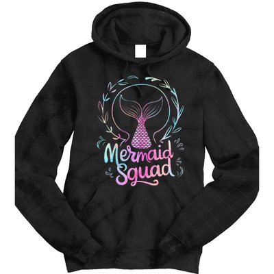 Mermaid Squad Of The Birthday Mermaid Tie Dye Hoodie