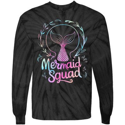 Mermaid Squad Of The Birthday Mermaid Tie-Dye Long Sleeve Shirt