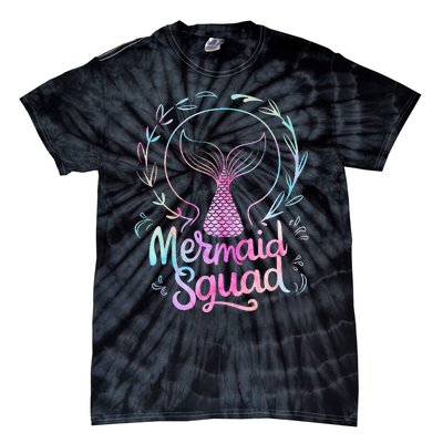 Mermaid Squad Of The Birthday Mermaid Tie-Dye T-Shirt