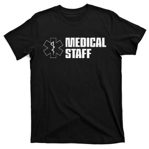 Medical Staff on Front and Back for Events Concerts Crew T-Shirt