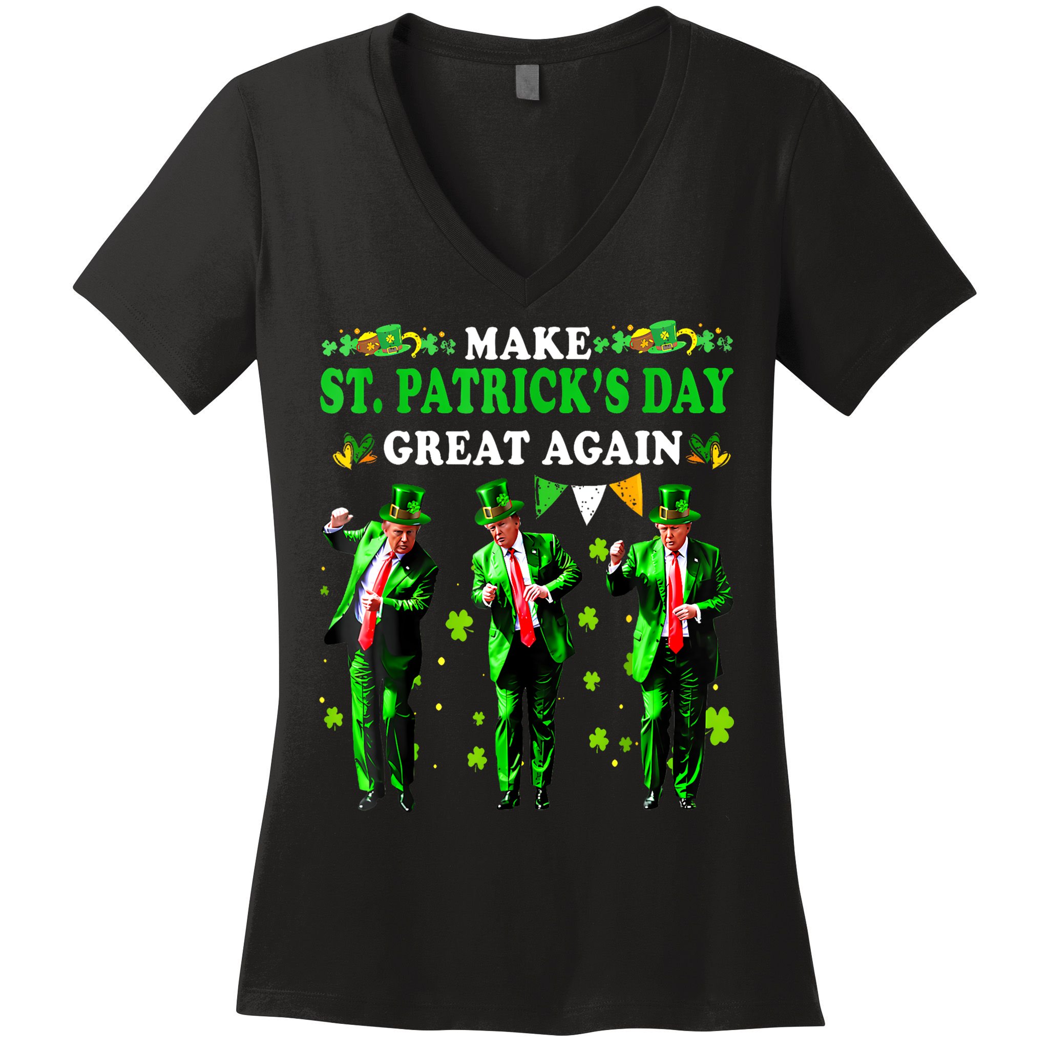 Make St PatrickS Day Great Again Funny Trump Women's V-Neck T-Shirt