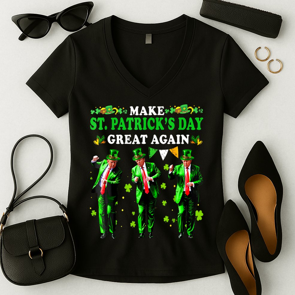 Make St PatrickS Day Great Again Funny Trump Women's V-Neck T-Shirt