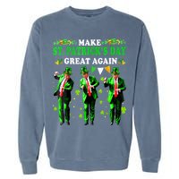 Make St PatrickS Day Great Again Funny Trump Garment-Dyed Sweatshirt