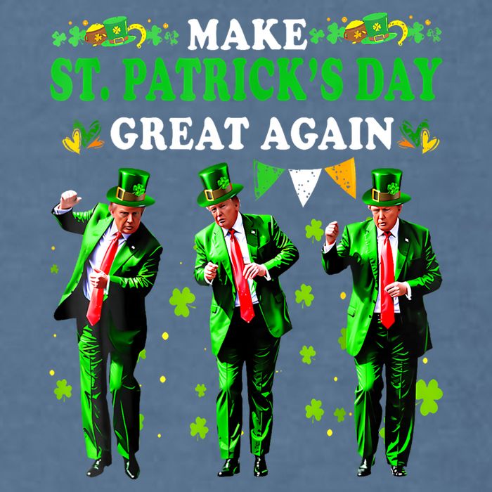 Make St PatrickS Day Great Again Funny Trump Garment-Dyed Sweatshirt