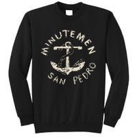 Minutemens San Pedro California In 1980 Tall Sweatshirt