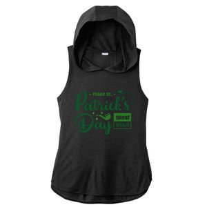 Make St PatrickS Day Great Again Funny Trump Republican 2024 Ladies PosiCharge Tri-Blend Wicking Draft Hoodie Tank