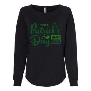 Make St PatrickS Day Great Again Funny Trump Republican 2024 Womens California Wash Sweatshirt