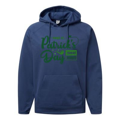 Make St PatrickS Day Great Again Funny Trump Republican 2024 Performance Fleece Hoodie