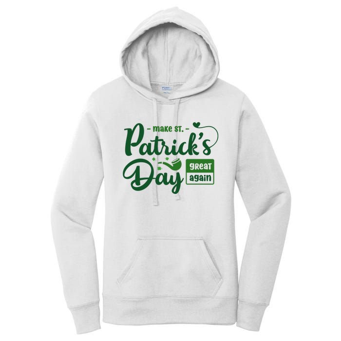 Make St PatrickS Day Great Again Funny Trump Republican 2024 Women's Pullover Hoodie