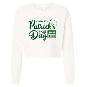 Make St PatrickS Day Great Again Funny Trump Republican 2024 Cropped Pullover Crew