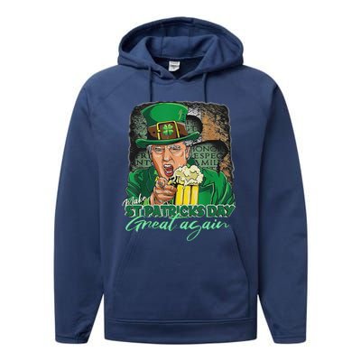 Make St Patricks Day Great Again Funny Trump Performance Fleece Hoodie