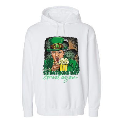 Make St Patricks Day Great Again Funny Trump Garment-Dyed Fleece Hoodie