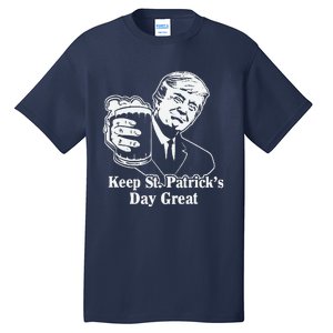 Make St Patricks Day Great Again Funny Trump(1) Tall T-Shirt