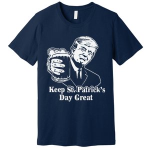 Make St Patricks Day Great Again Funny Trump(1) Premium T-Shirt