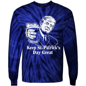 Make St Patricks Day Great Again Funny Trump(1) Tie-Dye Long Sleeve Shirt