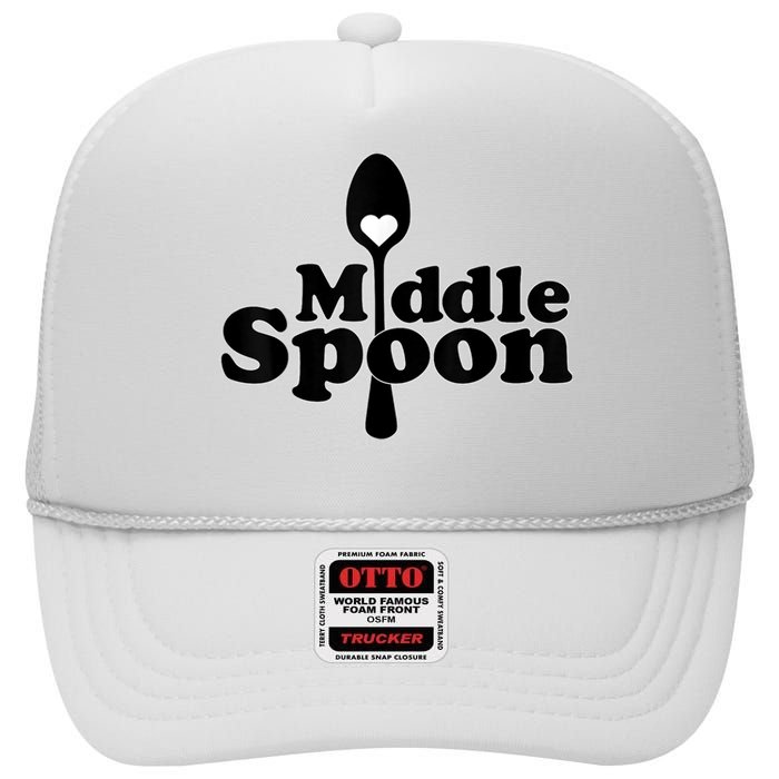 Middle Spoon Polyamory Throuple Relationship Couples High Crown Mesh Back Trucker Hat