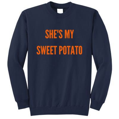 My Sweet Potato I YAM Matching Couple's Tall Sweatshirt