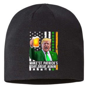 Make St PatrickS Day Great Again Funny Trump Sustainable Beanie