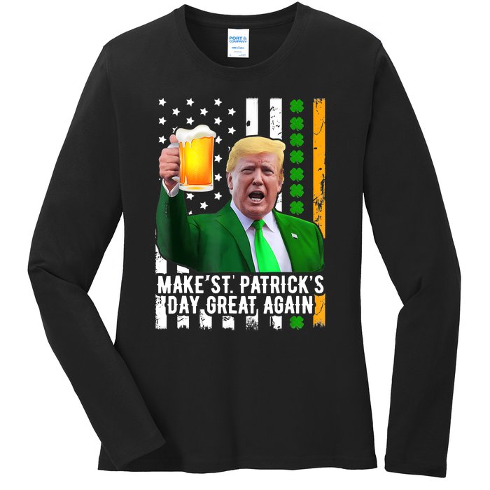 Make St PatrickS Day Great Again Funny Trump Ladies Long Sleeve Shirt