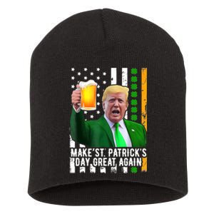 Make St PatrickS Day Great Again Funny Trump Short Acrylic Beanie