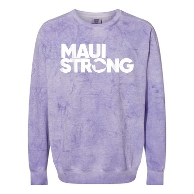 Maui Strong Pay For Maui We Stay With Hawaii Colorblast Crewneck Sweatshirt