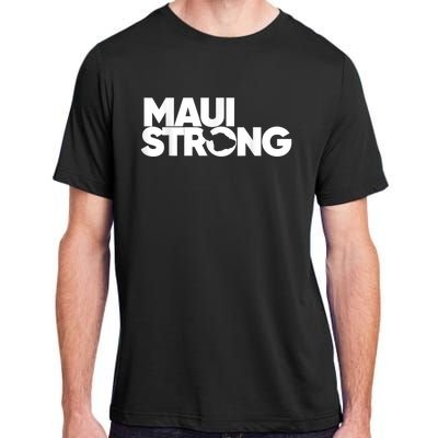 Maui Strong Pay For Maui We Stay With Hawaii Adult ChromaSoft Performance T-Shirt