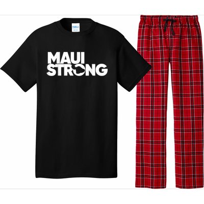 Maui Strong Pay For Maui We Stay With Hawaii Pajama Set