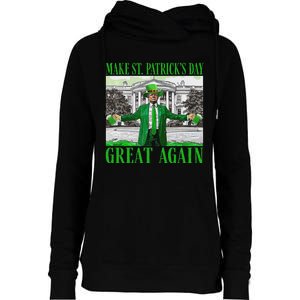 Make St PatrickS Day Great Again Trump Shamrock Irish Funny Womens Funnel Neck Pullover Hood