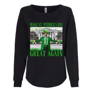 Make St PatrickS Day Great Again Trump Shamrock Irish Funny Womens California Wash Sweatshirt