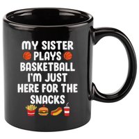 My Sister Plays Basketball Sister Of A Basketball Player 11oz C Handle Ceramic Mug