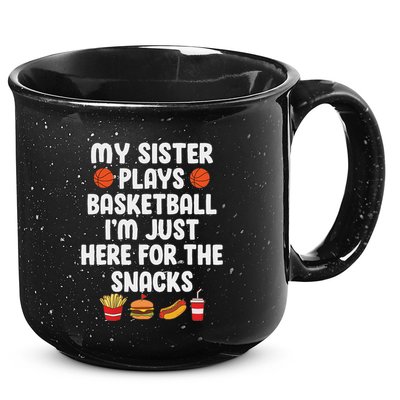 My Sister Plays Basketball Sister Of A Basketball Player 15oz Campfire Ceramic Mug