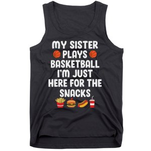 My Sister Plays Basketball Sister Of A Basketball Player Tank Top